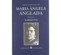 Obra completa I.: Narrativa (Clàssics Catalans)