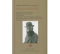 Obra Completa Ramón del Valle-Inclán: Ramón del Valle-Inclán. Obras completas I (Narrativa): 1 (Biblioteca Castro)