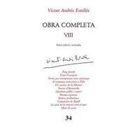 Obra completa VIII - Vicent Andres Estellés - (Nova Edició, Revisada)
