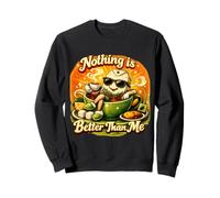 Obra de Arte de Nothing Is Better Than Me para Amantes del té, para herboristas Sudadera
