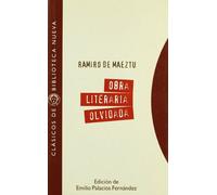 Obra literaria olvidada (1897-1900): 23 (Clásicos de Biblioteca Nueva)