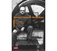 Obra periodística 1960-1973: La construcción del columnista (Crónica y Periodismo)