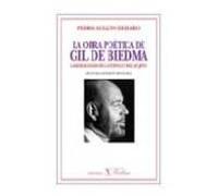 La Obra Poética De Gil De Biedma: Las Ideaciones de La Topica y del Sujeto (Ensayo)