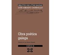 Obra poética galega Luís Amado Carballo (EDICIÓN LITERARIA - BIBLIOTECA DAS LETRAS GALEGAS)