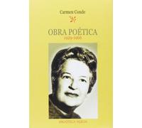 Obra poética: Poemas en prosa: Brocal; Júbilos; Empezando la vida; Sostenido ensueño; Mientras los hombres mueren; El Arcángel; Mío: Poesía: Ansia de ... 17 (Obras Completas/Selectas de Literatura)