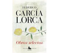 Obra selecta de Federico García Lorca (AUSTRAL EDICIONES ESPECIALES)