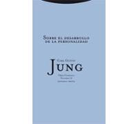 Sobre El Desarrollo De La Personalidad - Volumen 17 (Obra Completa de Carl Gustav Jung)