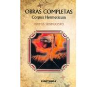 Obras Completas. Corpus Hermeticum