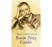 Obras Completas De Benito Pérez Galdós (ebook)