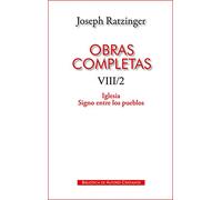 Obras completas de Joseph Ratzinger. VIII/2: Iglesia. Signo entre los pueblos: 130 (MAIOR)
