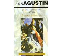 Obras completas de San Agustín. XVIII: Escritos bíblicos (2.º). Cuestiones sobre los evangelios. Diecisiete cuestiones sobre el ev. de Mateo. Textos ... Homilías sobre 1ª carta de Jn: 187 (NORMAL)