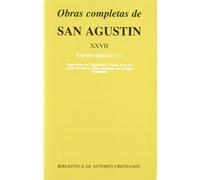 Obras completas de San Agustín. XXVII: Escritos bíblicos (3.º): Expresiones del Heptateuco. Espejo de la Sagrada Escritura. Ocho pasajes del Antiguo Testamento: 515 (NORMAL)