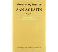 Obras completas de San Agustín. XXVIII: Escritos bíblicos (4.º): Cuestiones sobre el Heptateuco: 504 (NORMAL)