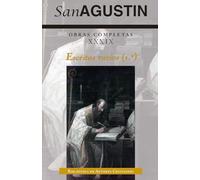 San Agustín – Obras completas XXXIX: Escritos varios – La inmortalidad del alma; La música – Bac