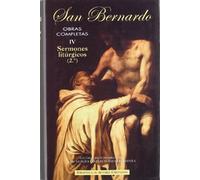 Obras completas de San Bernardo. IV: Sermones litúrgicos (2.º): 4 (NORMAL)