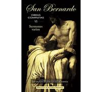 Obras completas de San Bernardo. VI: Sermones varios | Alicia Bernardo San José