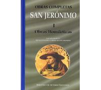 Obras completas de San Jerónimo. I: Obras homiléticas: Comentarios a los Salmos. Comentario a San Marcos. Tratados varios: 1 (NORMAL)
