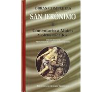 Obras completas de San Jerónimo. II: Comentario a Mateo y otros escritos: Prólogos y prefacios a diferentes tratados. Vida de tres monjes. Libro de los claros varones eclesiásticos: 2 (NORMAL)