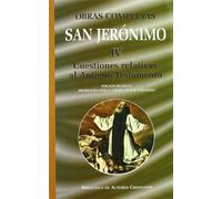 Obras completas de San Jerónimo. IV: Cuestiones relativas al Antiguo Testamento: Cuestiones hebreas sobre el Génesis. Libro de la interpretación de ... Comentario al Eclesiastés: 4 (NORMAL)