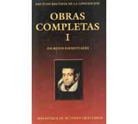 Obras completas de San Juan Bautista de la Concepción. I: Escritos espirituales: 1 (MAIOR)