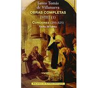 Obras completas de Santo Tomás de Villanueva. VIII-1: Conciones 293-325. Fiestas de Santos: San Agustín - San Juan Bautista: 8 (MAIOR)