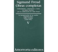 Obras Completas De Sigmund Freud - Volumen V: La interpretación de los sueños (parte II) y Sobre el sueño: 05