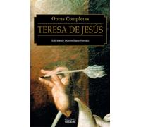 Obras completas de Teresa de Jesús | Santa Teresa De Jesús , Maximiliano Herráiz