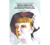 Obras Completas. Ii. Libros De Ensayo (1900-1907). Conferencias Y Trad