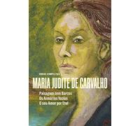 Obras Completas Maria Judite de Carvalho - Volume 2