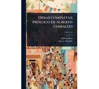 Obras completas; prÃ3logo de Alberto Ghiraldo