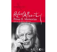 Obras completas. Prosa II. Memorias: 1 (Obra completa)