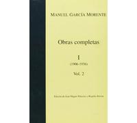 Obras Completas - Tomo I, Volumen 2 (PENSADORES ESPAÑOLES MODERNOS)