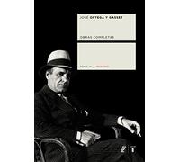 Obras completas. Tomo IV (1926/1931) (Coedición Ortega y Gasset)