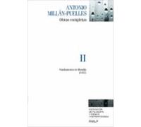 Obras Completas II Antonio Millan-Puelle (Obras Completas de Antonio Millán-Puelles)