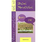 Obras completas, vol. VI: Teatro gay: 308 (Espiral / Teatro)