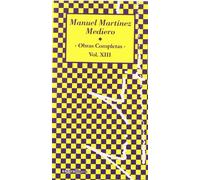 Obras completas, vol. XIII: 347 (Espiral / Teatro)