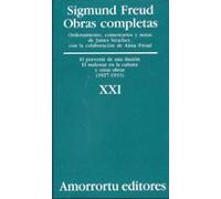 Obras Completas (vol.xxi):el Porvenir De Una Ilusion; El Malestar En L