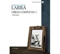Obras completas Volumen I: Artículos: 1 (Bibliotheca AVREA)