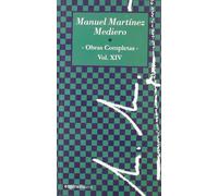 Obras completas. Volumen XIV: 362 (Espiral / Teatro)