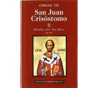 Obras de San Juan Crisóstomo. II: Homilías sobre el Evangelio de San Mateo (46-90): 2 (NORMAL)