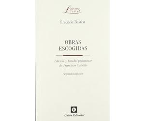 OBRAS ESCOGIDAS (2ª edición) (LAISSEZ FAIRE!)