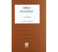 OBRAS ESCOGIDAS DE KARL MARX Y FRIEDICH ENGELS (CRITICA DEL DERECHO)