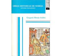 OBRAS HISTORICAS DE NEBRIJA. ESTUDIO FILOLOGICO