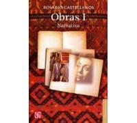 Obras I: Narrativa