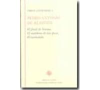 Obras Literarias (t. I): El Final De Norma; El Sombrero De Tres P Icos