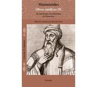 Maimonides obras médicas vol. I. El régimen de salud: El comentario a los aforismos de Hipócrates: 0 (El Almendro)