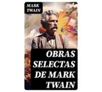 Obras Selectas De Mark Twain (ebook)