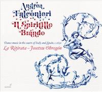 La Ritirata Obregon; Josetxu - Falconieri: Il Spiritillo Brando ; La Ritirata - Obregon