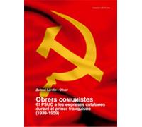 Obrers comunistes: El PSUC a les empreses catalanes durant el primer franquisme (1939-1959) (El Tinter)