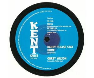 Obrey Wilson/Lee Brackett Daddy Please Stay Home (Vinyl) 7" Single